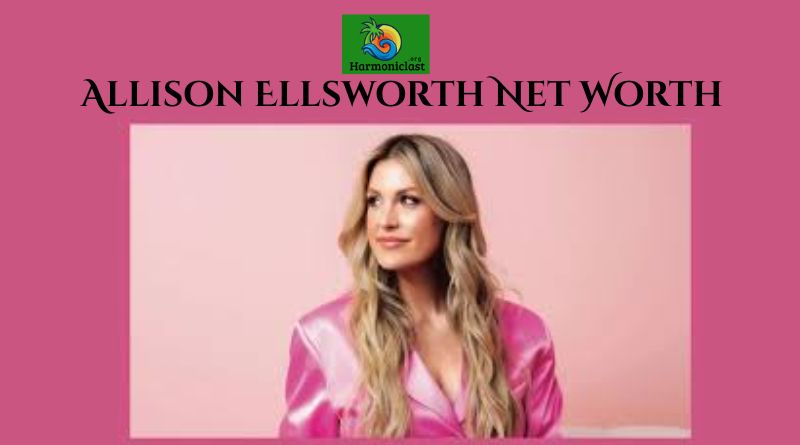 Allison Ellsworth Net Worth