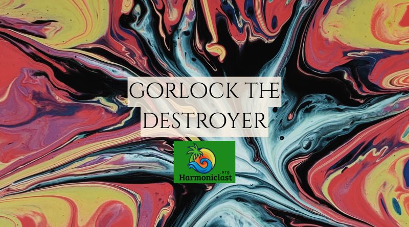 Gorlock the Destroyer